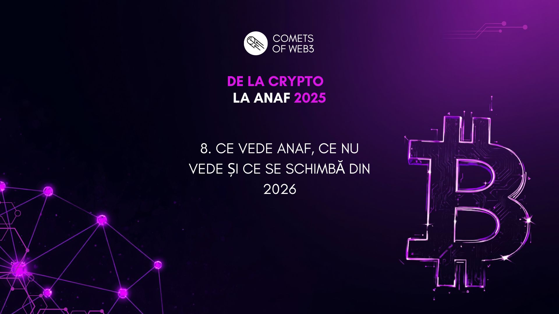 8. Ce vede ANAF, ce nu vede și ce se schimbă din 2026