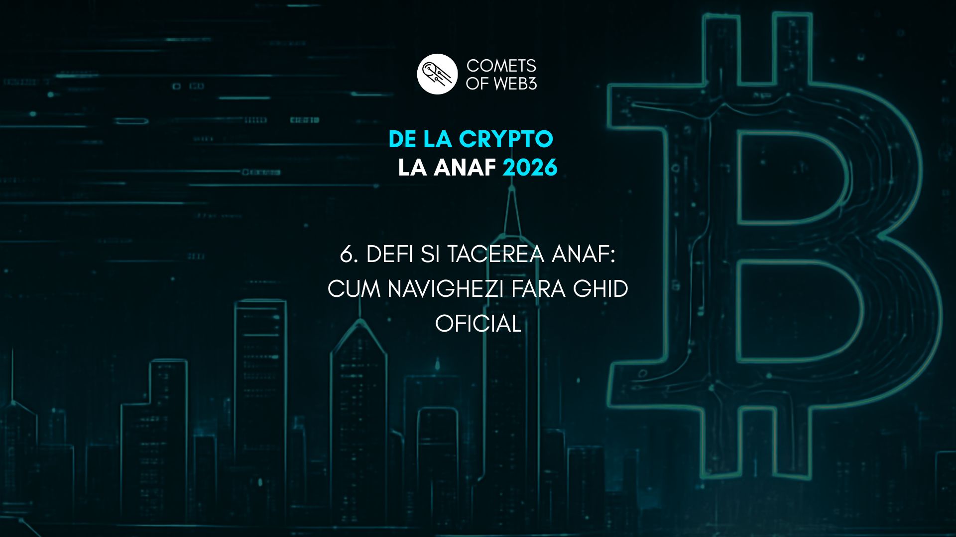 6. DeFi si tacerea ANAF: Cum navighezi fara ghid oficial